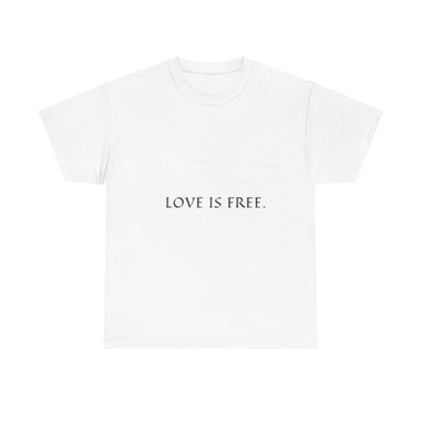 'Love Is Free' Tee